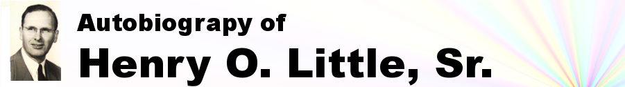 Autobiography of Henry O. Little, Sr.